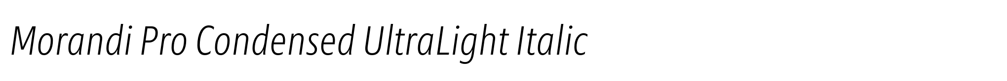 Morandi Pro Condensed UltraLight Italic image